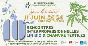 10ème Rencontres interprofessionnelles Lin Bio et Chanvre Textile